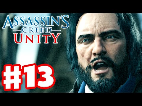 Assassin's Creed Unity - Gameplay Walkthrough Part 13 - Confrontation! (Xbox One, PS4, PC)