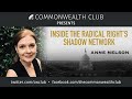 Anne Nelson Inside The Radical Right S Shadow Network