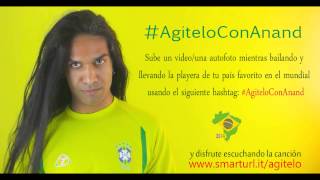 Agitelo con Anand Bhatt Mundial 2014 Fans