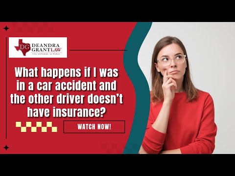 What happens if I was in a car accident and the other driver doesn’t have insurance? | Texas