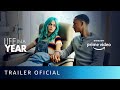 A Vida Em Um Ano Trailer Oficial Amazon Prime Video