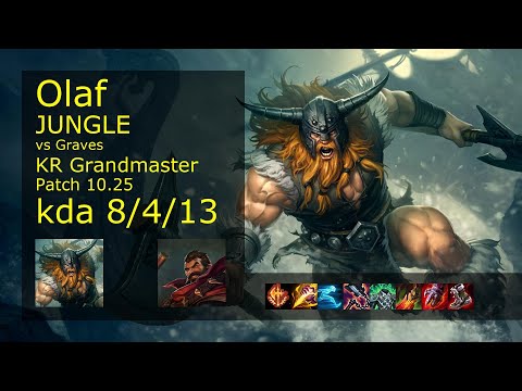 Olaf Jungle vs Graves - KR Grandmaster 8/4/13 Patch 10.25 Gameplay // [롤] 올라프 vs 그레이브즈 정글