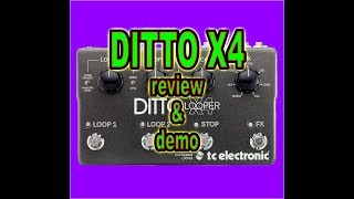 DITTO 4X LOOPER demo &amp; review