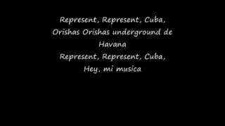 Represent Cuba Lyrics