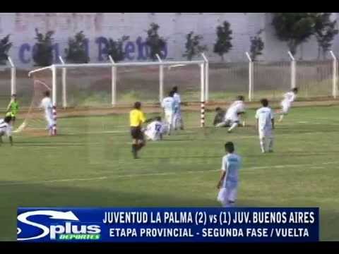 JUV. LA PALMA (2) vs (1) JUV. BUENOS AIRES - ETAPA PROVINCIAL - 2DA FASE VUELTA 2014.