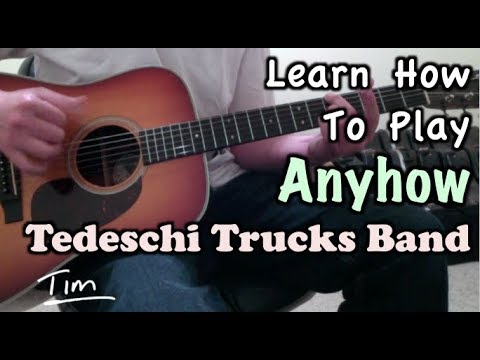 Anyhow - Tedeschi Trucks Band