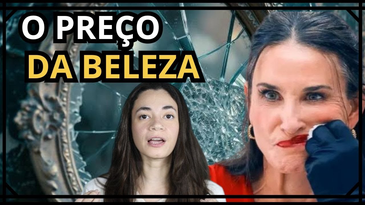 "A SUBSTÂNCIA" E O MAL DA FAMA