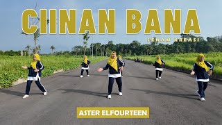 Download lagu SENAM 'CIINAN BANA' | Aster Elfourteen | Zaneva | Choreo by Ery Lukman mp3