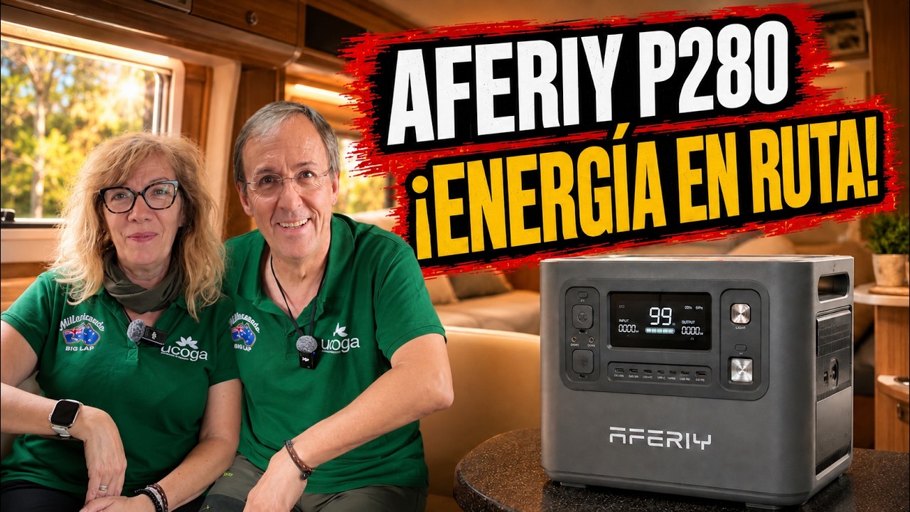 🔋 AFERIY P280: ENERGÍA PORTÁTIL para nuestra CAMPER 4x4 | MILLANEANDO 🚐 🌎