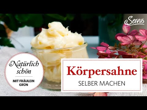 Körpersahne gegen trockene Haut selber machen