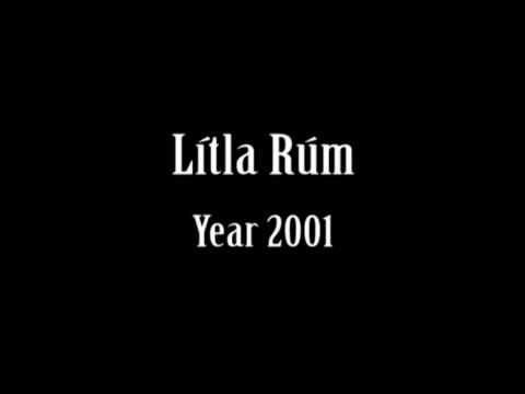Lítla Rúm - Year 2001 (Prix FO 2001)