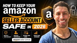 How To Keep Your Amazon Seller Account Safe in 2026