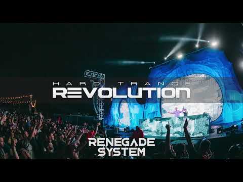 Renegade System Presents Hard Trance Revolution - November 2022