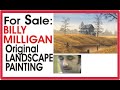 Billy Milligan Painting for Sale - Original Landscape ...
