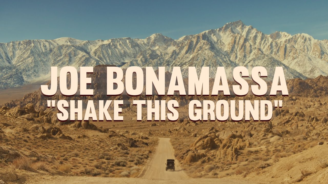 Joe Bonamassa “Shake This Ground” -