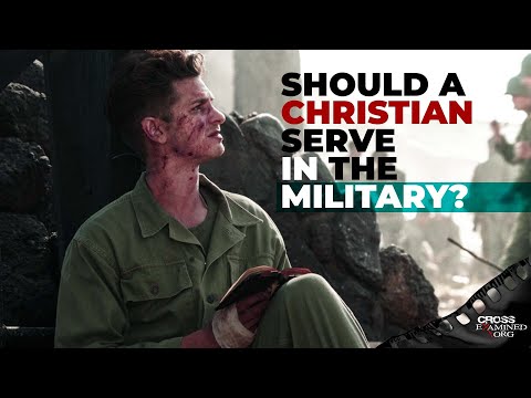 Should a Christian serve in the military?