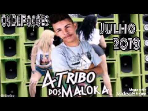 A TRIBO DOS MALOKAS - PROMOCIONAL JULHO 2019 ❤🎼