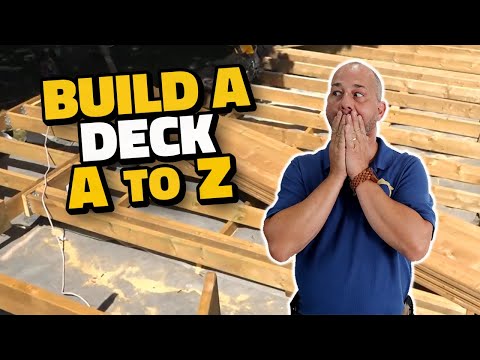 How to Build a Deck for Beginners A to Z