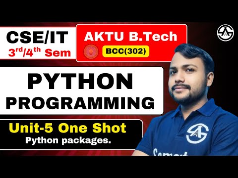 Python Programming B Tech 2nd Year Unit 5 Python Packages One Shot Marathon