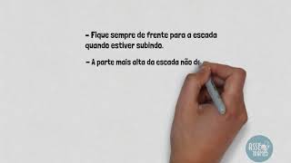 DICAS DE SEGURANÇA COM ESCADAS