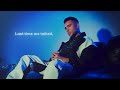 Jay Sean Last Call Official Lyric Video