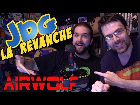 JDG La Revanche AIRWOLF