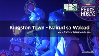 Alborosie - Kingston Town (Live Cover by Nairud sa Wabad w/ Lyrics) - 420 Philippines Peace Music 6