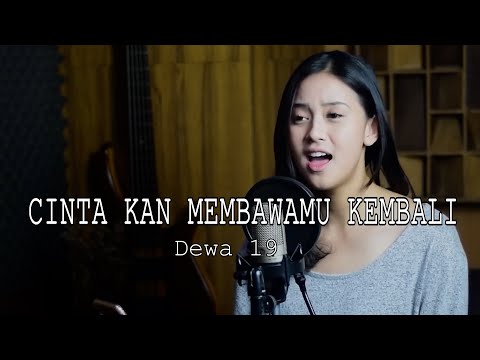 AHMAD DHANI/DEWA 19 - CINTA KAN MEMBAWAMU KEMBALI | Bening Musik & SYIFFA SYAHLA COVER AKUSTIK