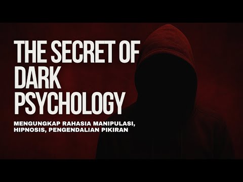 The Secret of Dark Psychology: Revealing the Secrets of Manipulation, Hypnosis, and Mind Control