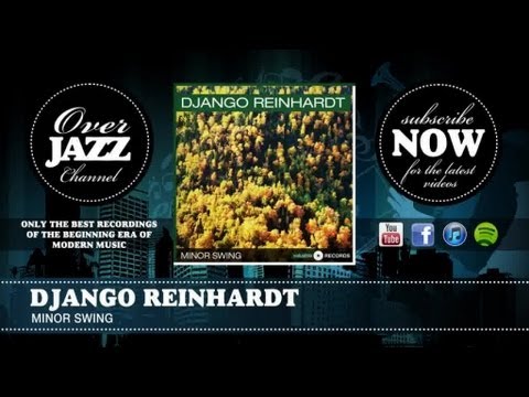 Django Reinhardt - Minor Swing (1947)