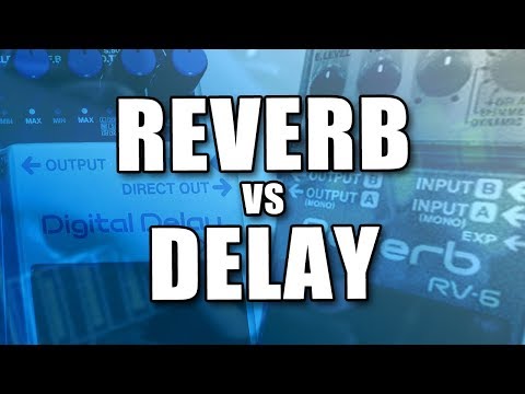Delay vs Reverb - FX Showdown