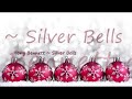 Tony Bennett ~ Silver Bells