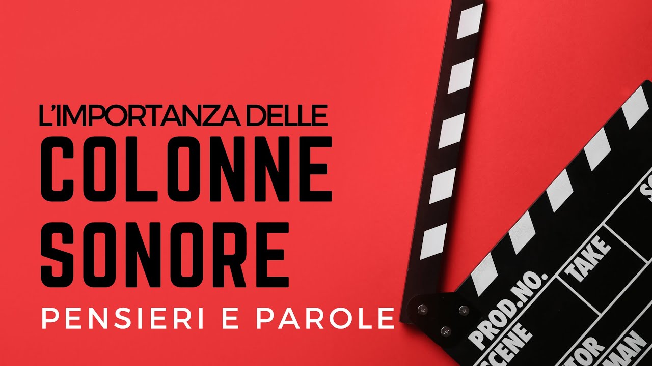 La potenza delle colonne sonore