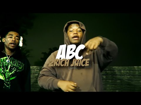 2rich juice - ABC ( official video )