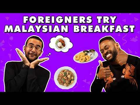 Foreigners Try Malaysian Breakfast