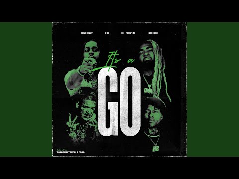 It's A Go (feat. D-Lo)