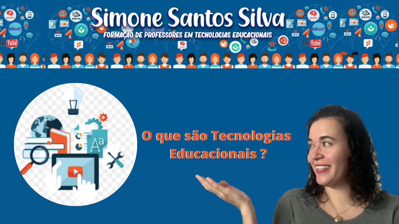O que são Tecnologias Educacionais
