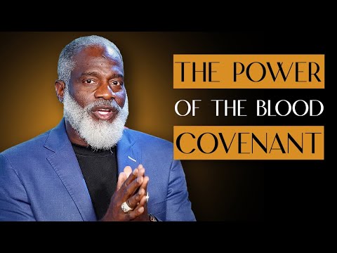 The Power Of The Blood Covenant
