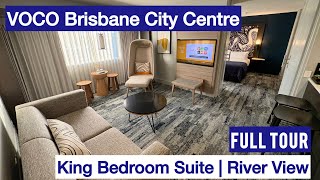 VOCO Brisbane City Centre Hotel Tour | King Bedroom Suite with River View