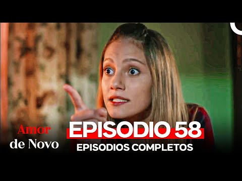 Amor de Novo 58. Episódio (Dublagem em Português)