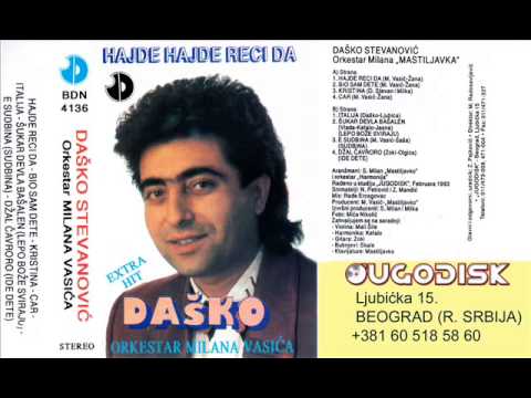 Dasko Stevanovic - Car - (Audio 1993)
