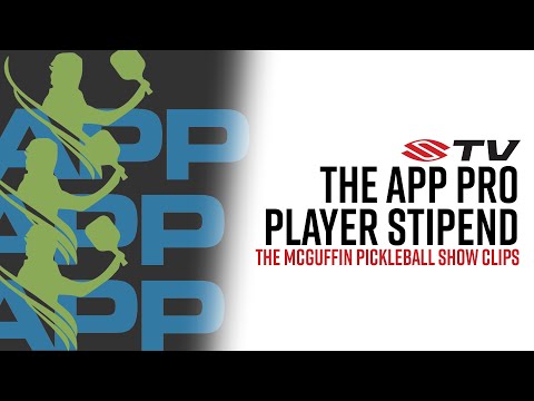 How Pro Pickleball Players' Travel/Tournament Stipends Work - The McGuffin Show Episode 25 Clips