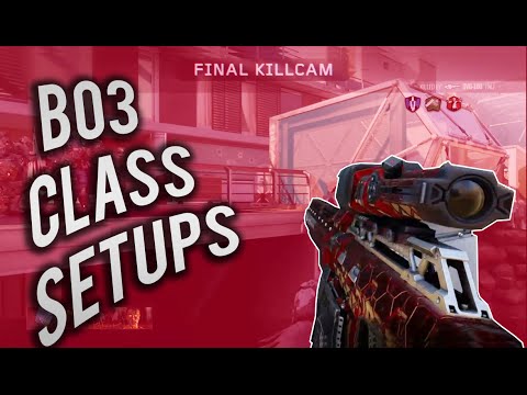 BO3 Class Setups w/Shots! (100 sub special!!)
