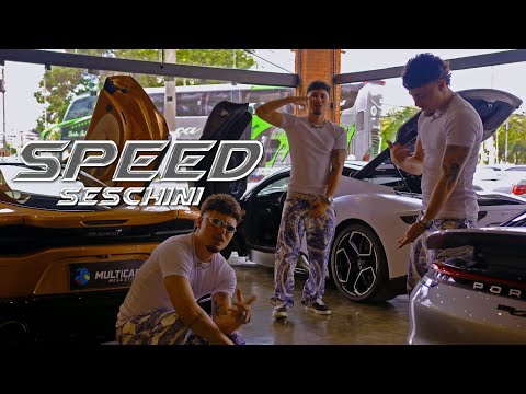 Seschini - Speed