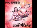 Wooly Mammoth - Ten Ton Baby 