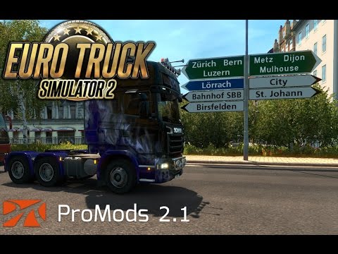 Euro Truck Simulator 2 ProMods 2.1 | Basel -  Ulm