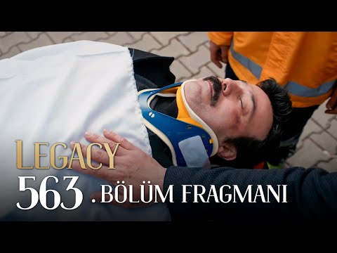 Emanet 563. Bölüm Fragmanı | Legacy Episode 563 Promo
