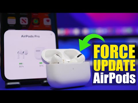 How To FORCE Update AirPods /PRO/MAX Firmware !