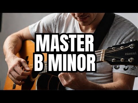 B Minor: The Most HATED Guitar Chord