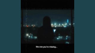 The One You're Missing Music Video
